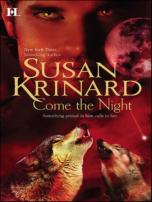 Title details for Come the Night by Susan Krinard - Wait list